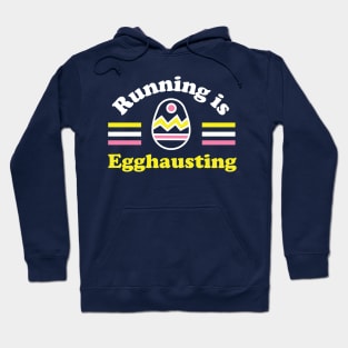 Running is Egghausting Hoodie